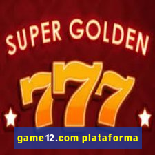 game12.com plataforma