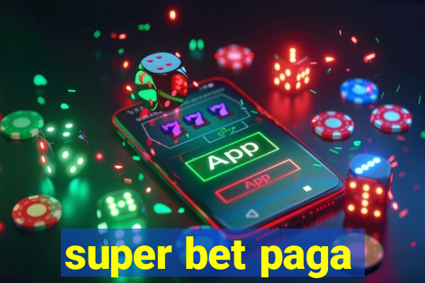 super bet paga