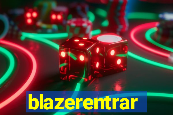 blazerentrar