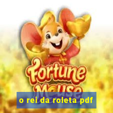 o rei da roleta pdf