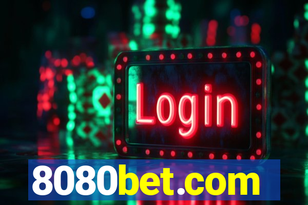 8080bet.com