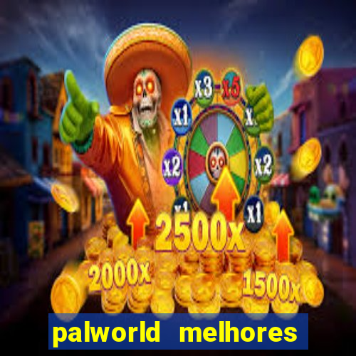 palworld melhores pals para trabalho