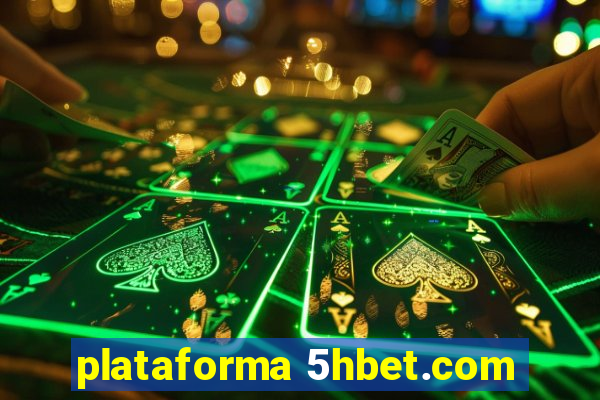 plataforma 5hbet.com