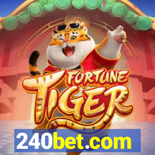 240bet.com