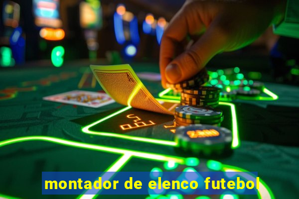 montador de elenco futebol