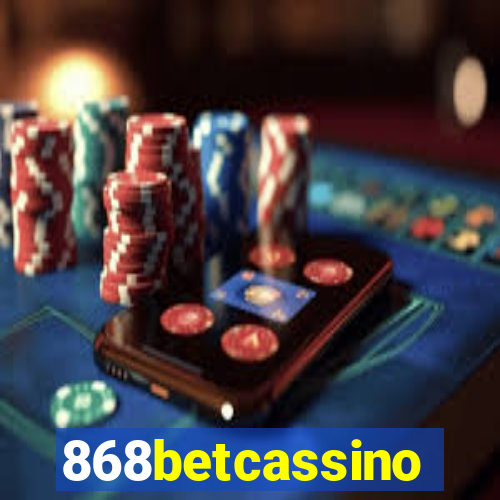 868betcassino