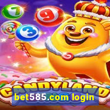 bet585.com login