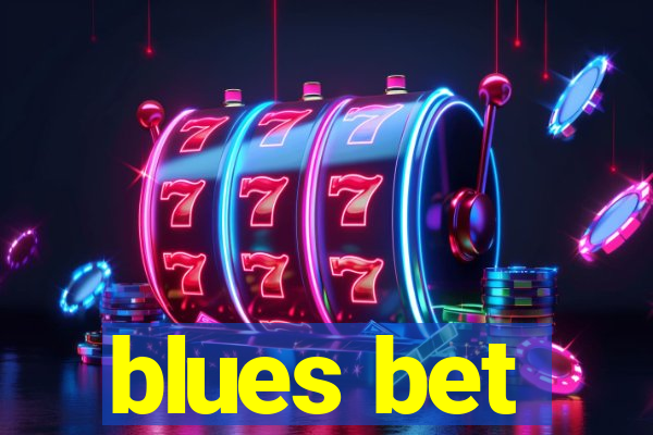 blues bet