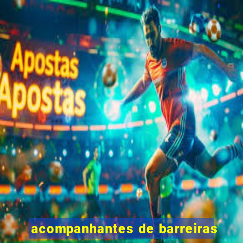 acompanhantes de barreiras