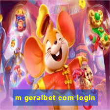 m geralbet com login