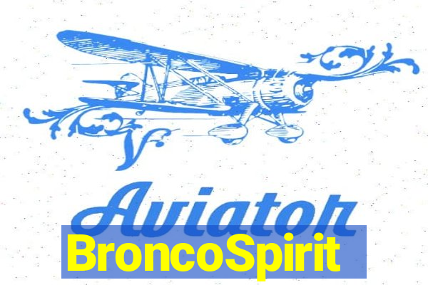 BroncoSpirit