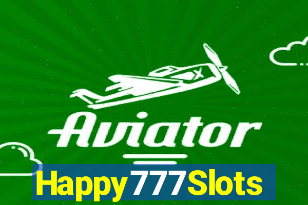 Happy777Slots