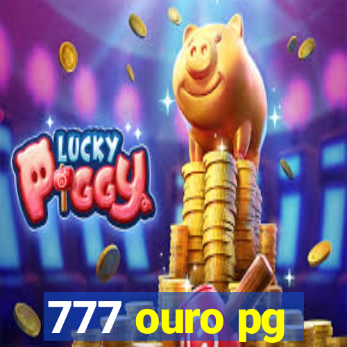 777 ouro pg