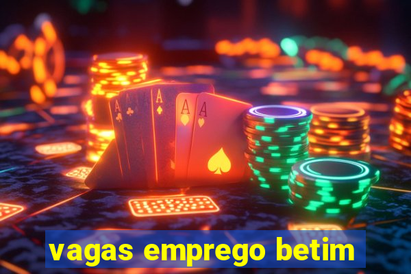 vagas emprego betim