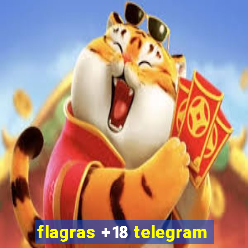 flagras +18 telegram