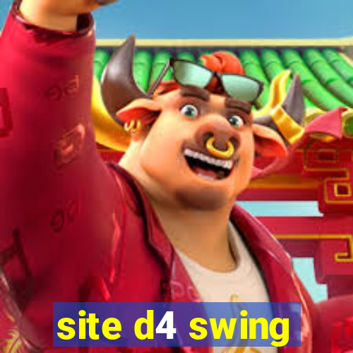 site d4 swing