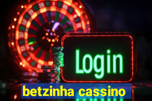 betzinha cassino