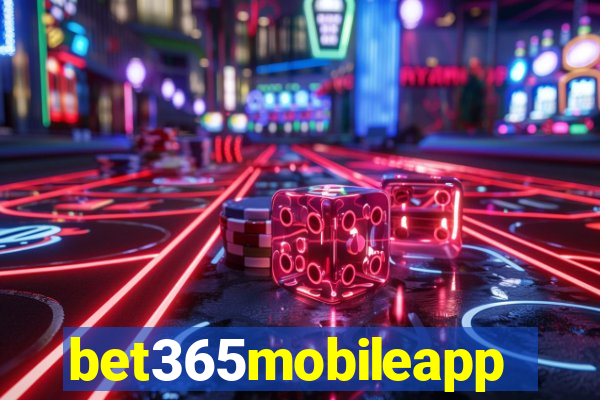 bet365mobileapp