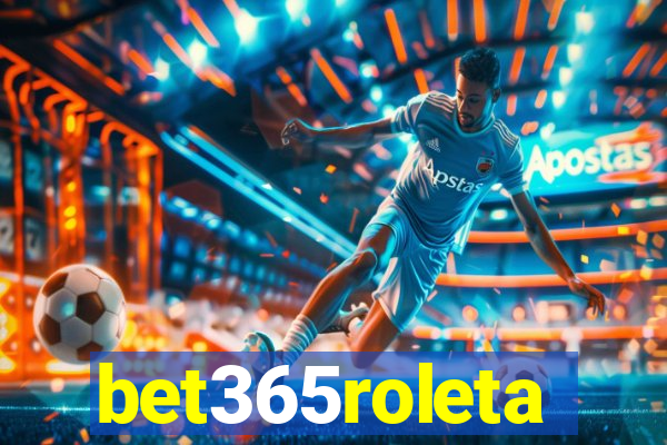 bet365roleta