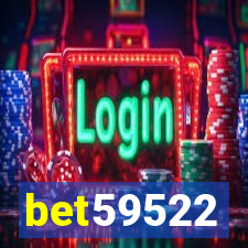 bet59522