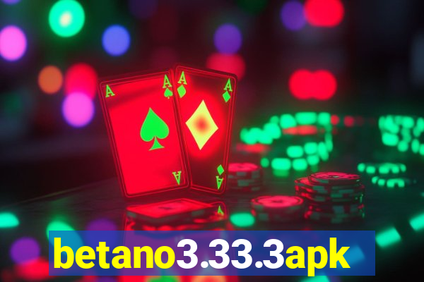 betano3.33.3apk