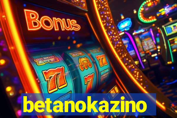 betanokazino