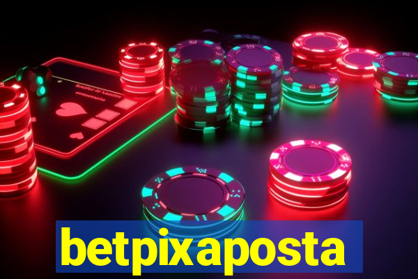 betpixaposta