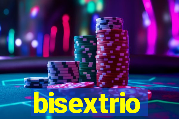 bisextrio