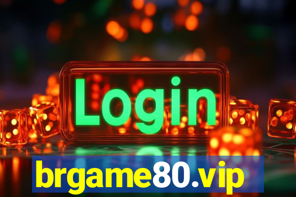 brgame80.vip