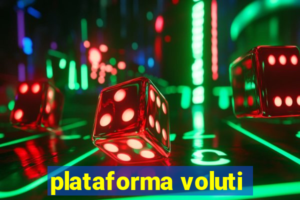 plataforma voluti