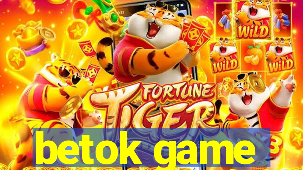 betok game