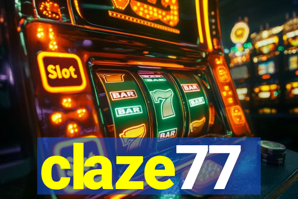 claze77