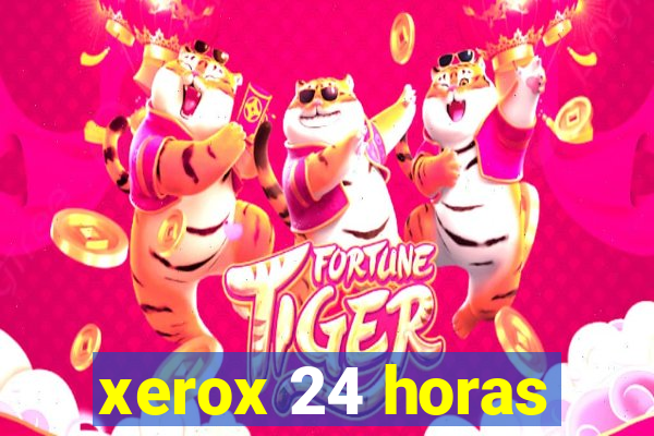 xerox 24 horas