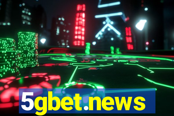 5gbet.news