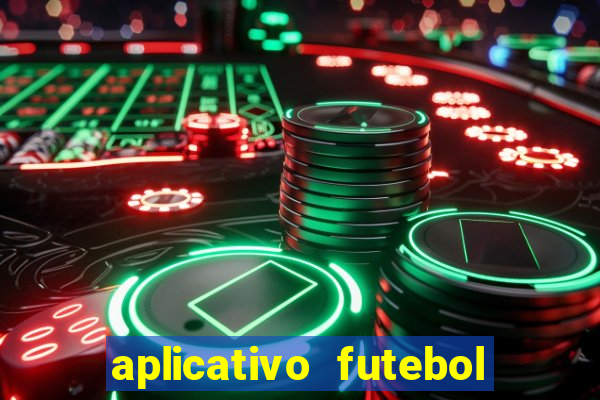 aplicativo futebol da hora 3.7