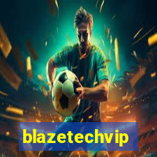 blazetechvip