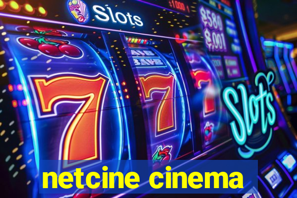 netcine cinema