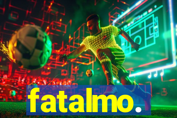 fatalmo.