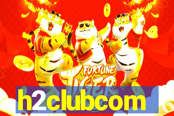 h2clubcom