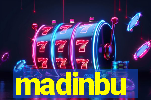 madinbu