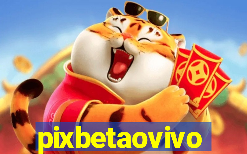 pixbetaovivo