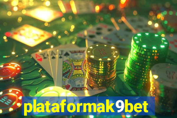 plataformak9bet