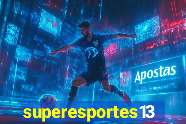 superesportes13.bet