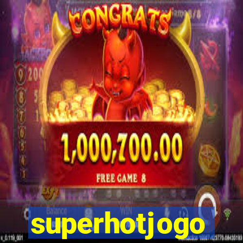 superhotjogo