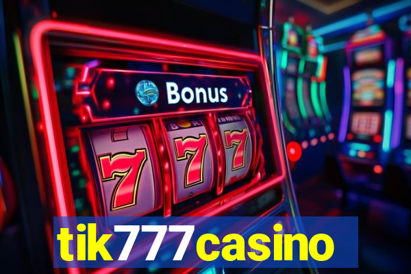 tik777casino