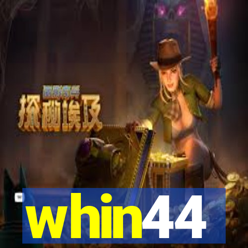 whin44