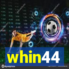 whin44