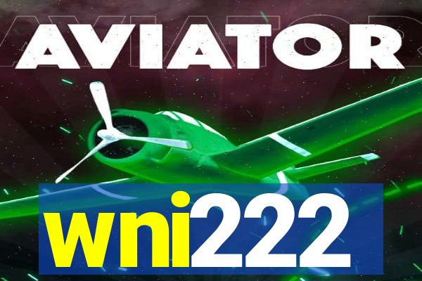 wni222